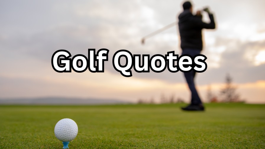 Golf Quotes