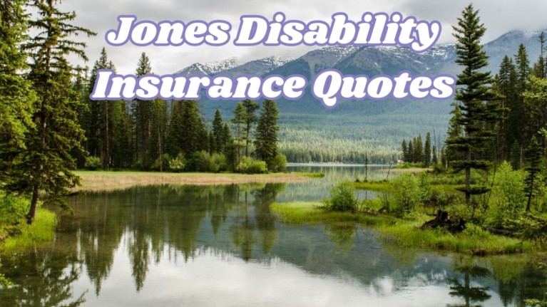 Jones Disability Insurance Quotes